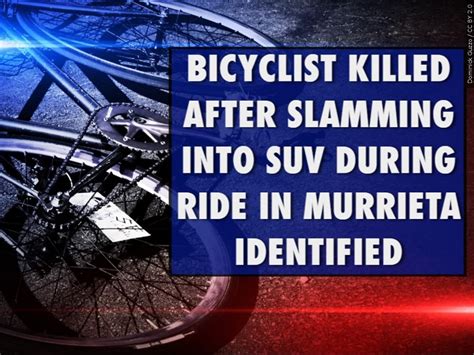 Josef Binter Killed in Bicycle Collision on Whitewood Road [Murrieta, CA]